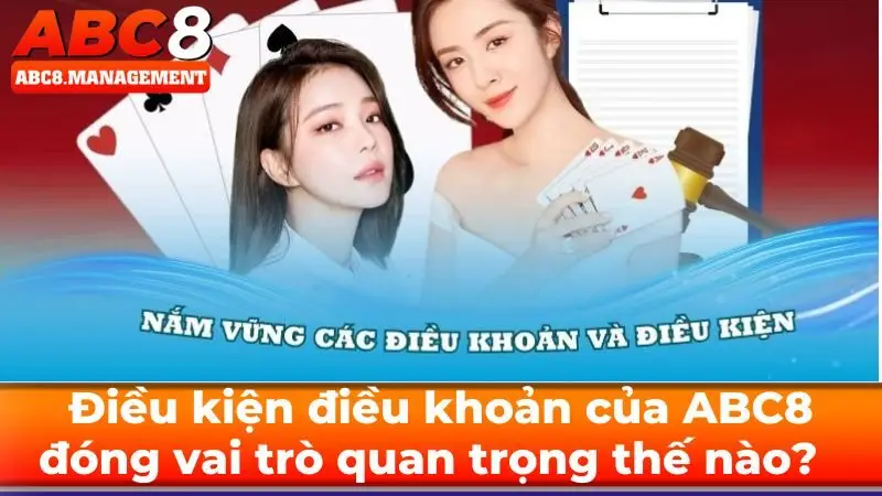 Điều kiện điều khoản của nhà cái đóng vai trò quan trọng như thế nào?  